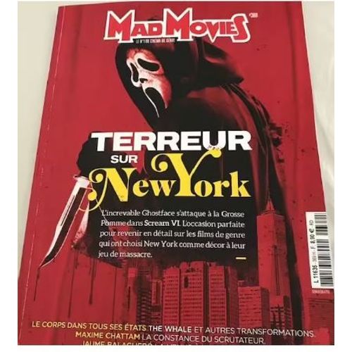 Mad Movies N° 369 _ Mars 2023 _ Terreur Sur New York / Scream 6 / Le Corps Dans Tous Ses États : The Whale / Maxime Chattam / Jaume Ballaguero / The Shining : Lee Unkrich