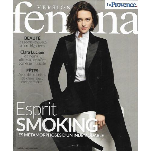 Version Femina N°1186 23/12/2024 Esprit Smoking/ Clara Luciani/ Fêtes: Recettes De Chefs/ Thaïlande: Robinsonnade À Koh Yao