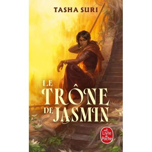 Les Royaumes Ardents - Tome 1 - Le Trône De Jasmin