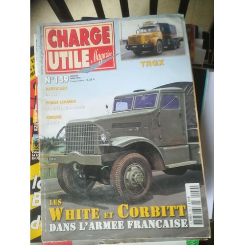 Charge Utile 159 De 2006 Rochet Schneider,Autocars Imbert,Les Rancy,Draglines Marcheuses