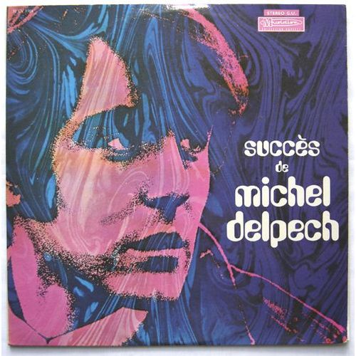 Succes De Michel Delpech