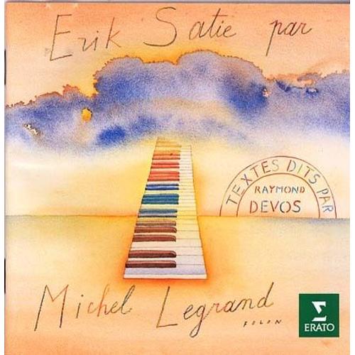 Erik Satie Par Michel Legrand