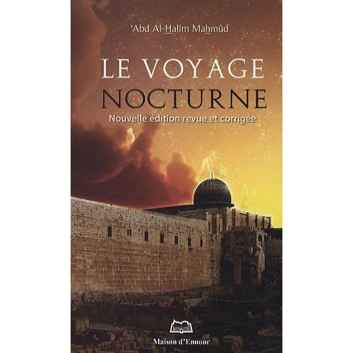 Le Voyage Nocturne Et L'ascension Du Prophète