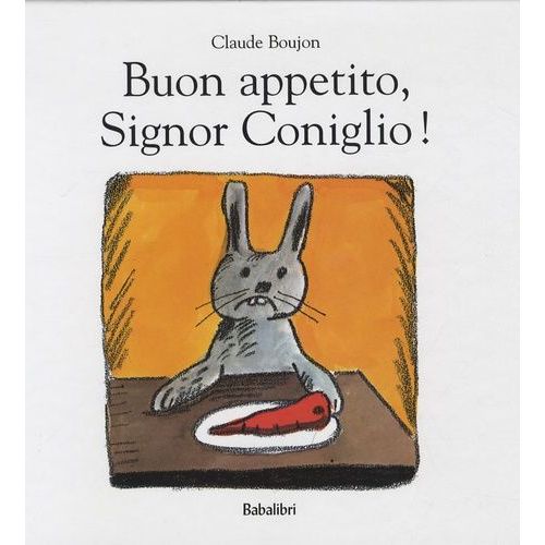 Buon Appetito, Signor Coniglio !