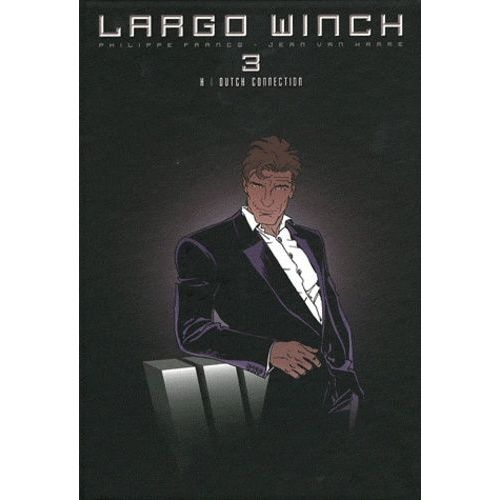 Largo Winch : Diptyque Tome 3 - H - Dutch Connection
