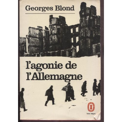 L'agonie De L'allemagne - Georges Blond - Poche