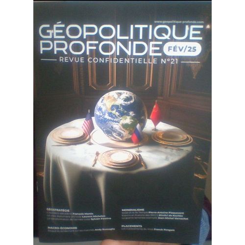 Géopolitique Profonde #21 Fév/25