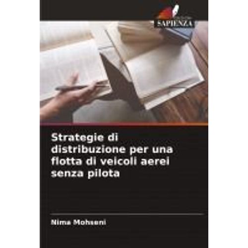 Strategie Di Distribuzione Per Una Flotta Di Veicoli Aerei Senza Pilota
