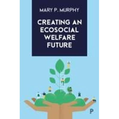 Creating An Ecosocial Welfare Future
