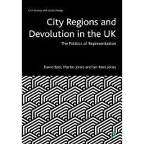 City Regions And Devolution In The Uk