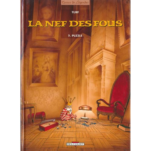 La Nef Des Fous ( Tome ) : " Puzzle " ( Première Édition )