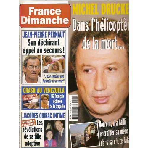 France Dimanche  N° 3077 : Michel Drucker, Jean-Louis Trintignant, Ingrid Chauvin, Danièle Gilbert, Fanny Cottençon, Roger Pierre, Yannick Noah, Guy Marchand, Christine Bravo, Jenifer