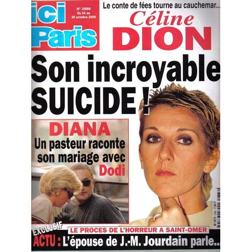 Ici Paris  N° 2886 : Céline Dion, Christophe Lambert, Jacques Dutronc, Isabelle Adjani, Bernard Montiel, Charles Aznavour, Sarah Michelle Gellar, Claudia Schiffer, Eric Charden, Whitney Houston