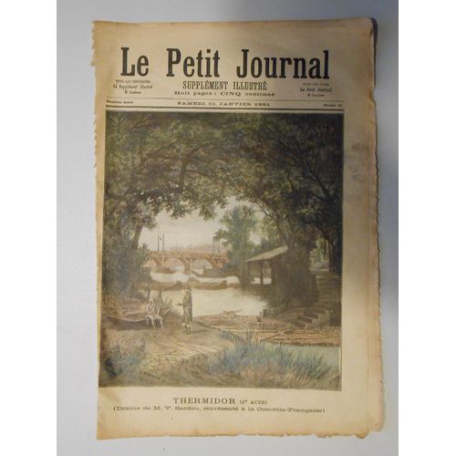 Le Petit Journal Supplément Illustré N° 10 Du 31/01/1891. Thermidor Acte 1. Drame De M.V Sardou, Représenté À La Comédie Française. En Avant ( M Grolleron ).