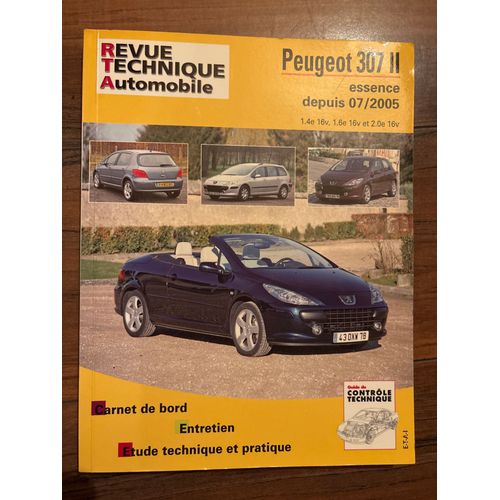 Revue Technique Automobile Peugeot 307 Ii Essence Depuis 07/2005.