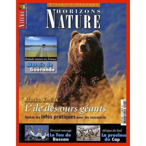 Horizons Nature L'esprit Sauvage  N° 6 : L'île Des Ours Géants