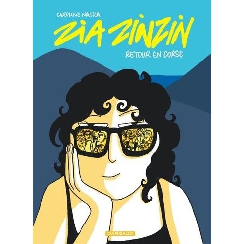 Zia Zinzin - Retour En Corse