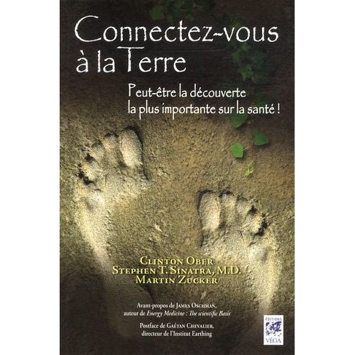 Connectez-Vous À La Terre - Peut-Être La Découverte La Plus Importante Sur La Santé !
