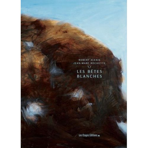 Les Bêtes Blanches