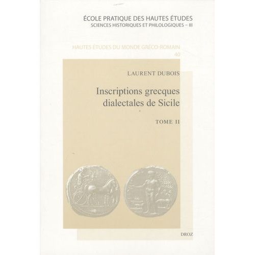 Inscriptions Grecques Dialectales De Sicile - Tome 2
