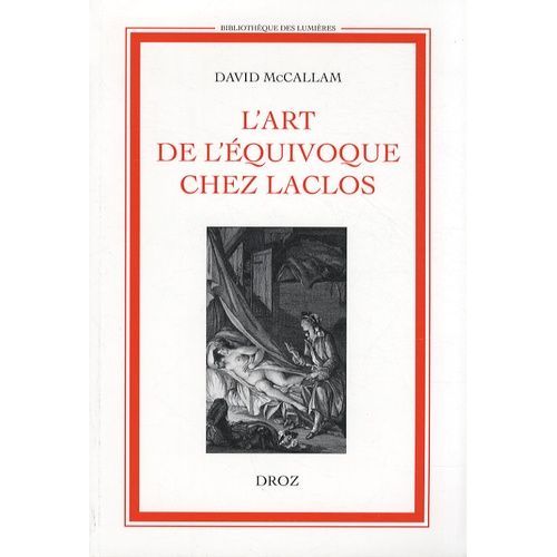 L'art De L'équivoque Chez Laclos