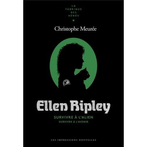Ellen Ripley - Survivre À L'alien, Survivre À L'avenir