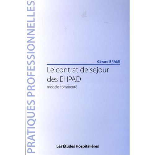Le Contrat De Séjour Des Ehpad - Modèle Commenté