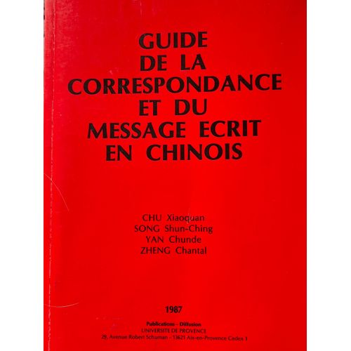 Guide De La Correspondance Et Du Message Écrit En Chinois