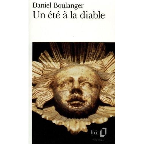 Un Ete A La Diable