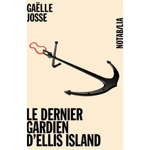 Le Dernier Gardien D'ellis Island