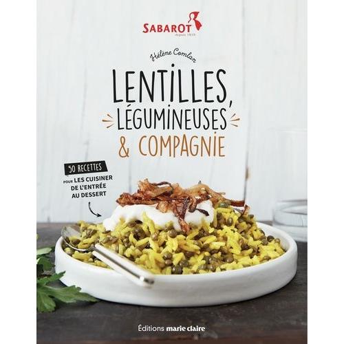 Lentilles, Légumineuses & Compagnie