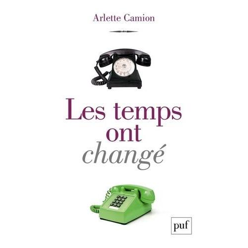 Les Temps Ont Changé