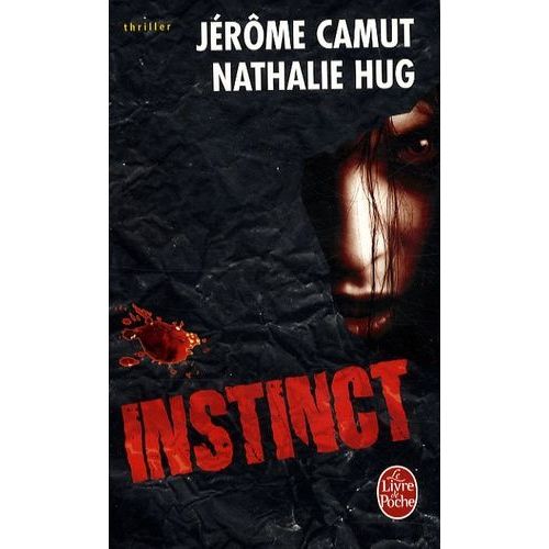 Les Voies De L'ombre - Tome 3 - Instinct