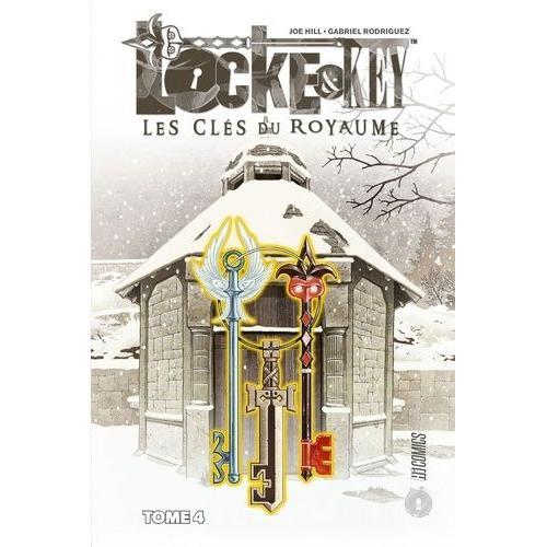 Locke & Key Tome 4 - Les Clés Du Royaume