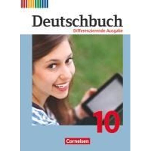 Deutschbuch - Differenzierende Ausgabe 10. Schuljahr - Schülerbuch