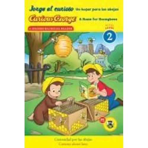 Curious George: A Home For Honeybees/Jorge El Curioso Un Hogar Para Las Abejas