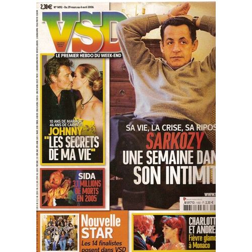 Vsd  N° 1492 : Nicolas Sarkozy, Inès De La Fressange, Jean-François Copé, Nicolas Canteloup, Le Jardin Du Luxembourg, Jennifer Aniston, Laurent Fabuis, Johnny Hallyday, Jaguar Xk, Bernard-Henri Levy