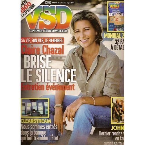 Vsd  N° 1500 : Claire Chazal, Johnny Hallyday, Affaire Clearstream, Elisa Tovati, Patrick Sebastien, Bill Gates, Monica Bellucci, Nicolas Sarkozy