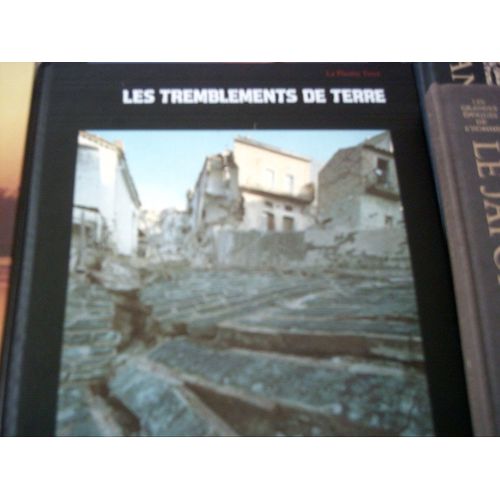 La Planète Terre. Les Tremblements De Terre