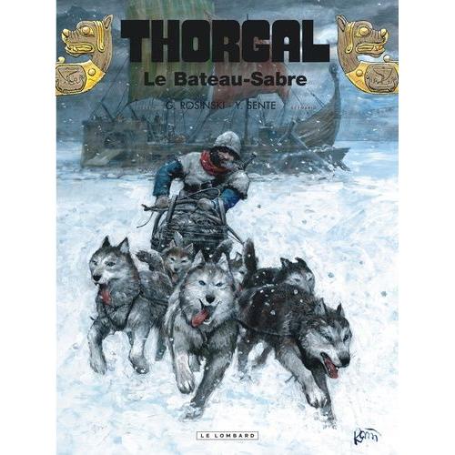 Thorgal Tome 33 - Le Bateau-Sabre