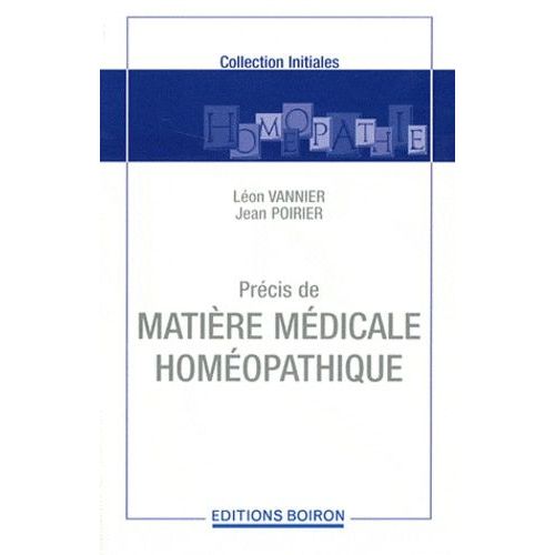 Précis De Matière Médicale Homéopathique