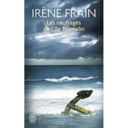 Les Naufragés De L'île Tromelin