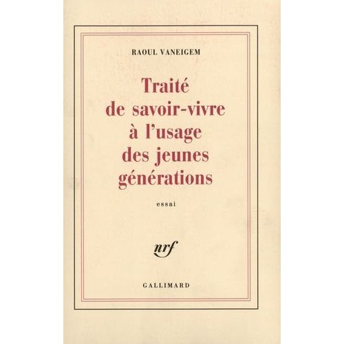 Traité De Savoir-Vivre À L'usage Des Jeunes Générations