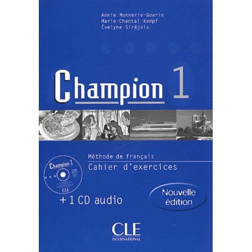 Methode De Francais Champion 1. Cahier D'exercices + Cd Audio