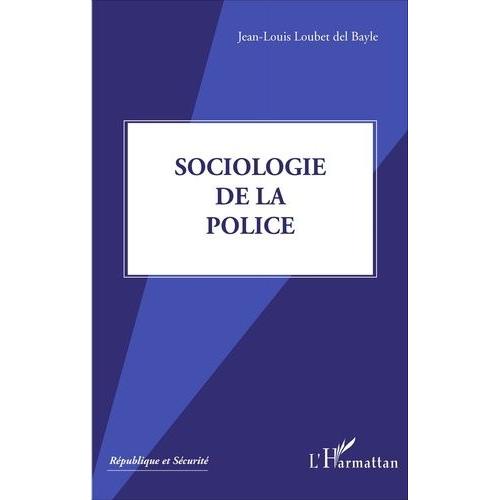 Sociologie De La Police