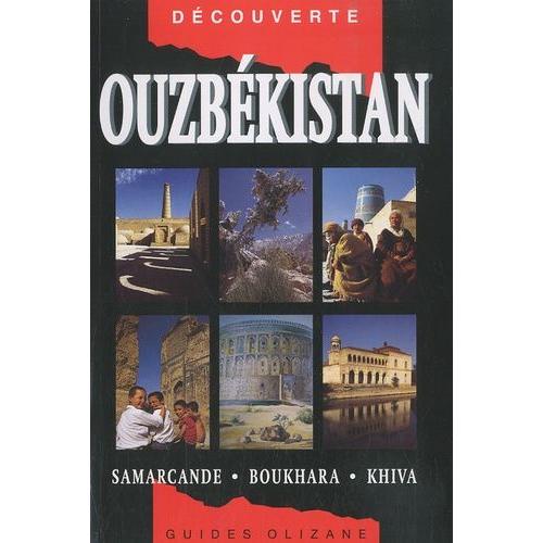 Ouzbékistan - Samarcande, Boukhara, Khiva