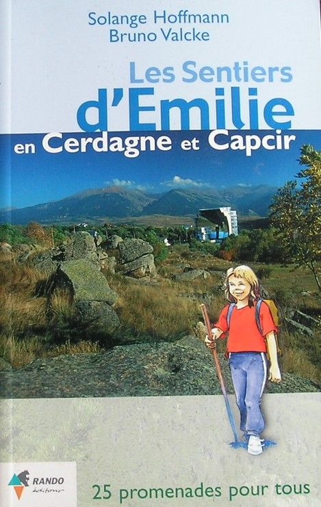 Les Sentiers D'emilie En Cerdagne Et Capcir