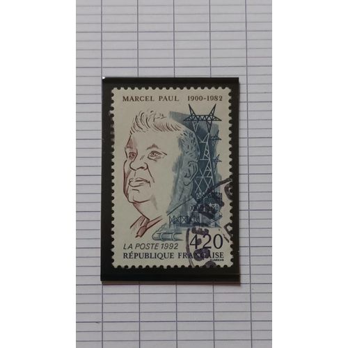 L105 -- Timbre Oblitéré France N ° 2777 -- Année 1992 -- " 10eme Anniversaire De La Mort De Marcel Paul ( 1900-1982) , Ancien Ministre ".