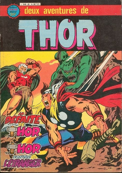 Deux Aventures De Thor Hors-Série N° 26 : Album Double Défaite De Thor Et Thor Contre L'étranger