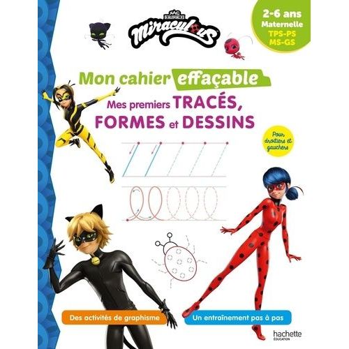 Mes Premiers Tracés, Formes Et Dessins Miraculous Maternelle